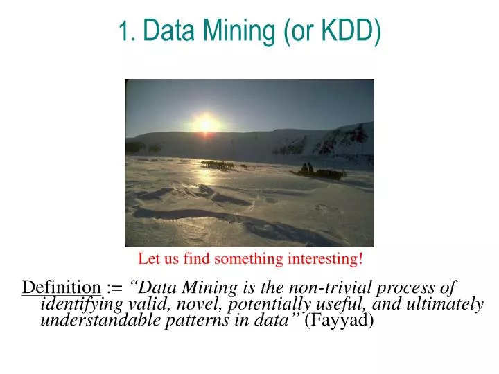 1 data mining or kdd
