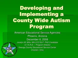 Developing and Implementing a County Wide Autism Program