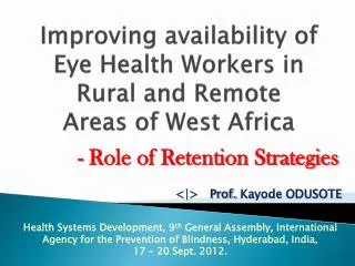 Improving availability of Eye Health Workers in Rural and Remote Areas of West Africa