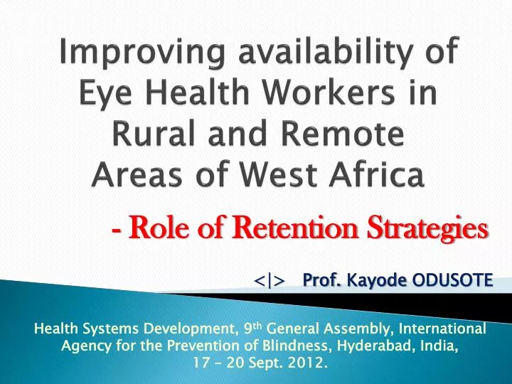 improving availability of eye health workers in rural and remote areas of west africa