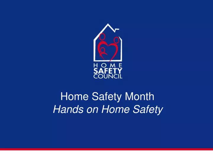 home safety month hands on home safety
