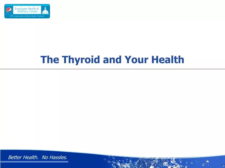 the thyroid and your health