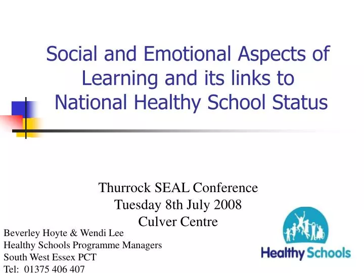 social and emotional aspects of learning and its links to national healthy school status