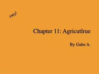 Chapter 11: Agricutlrue