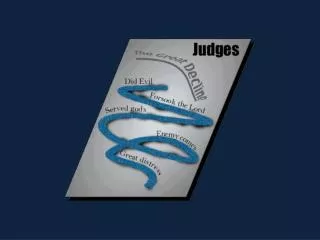 Unit 6: The Judges &amp; Ruth