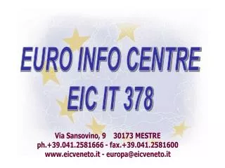 EURO INFO CENTRE EIC IT 378