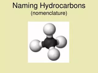 Naming Hydrocarbons (nomenclature)