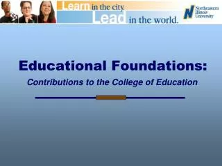 Educational Foundations: