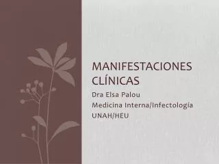 manifestaciones cl nicas
