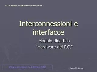 interconnessioni e interfacce
