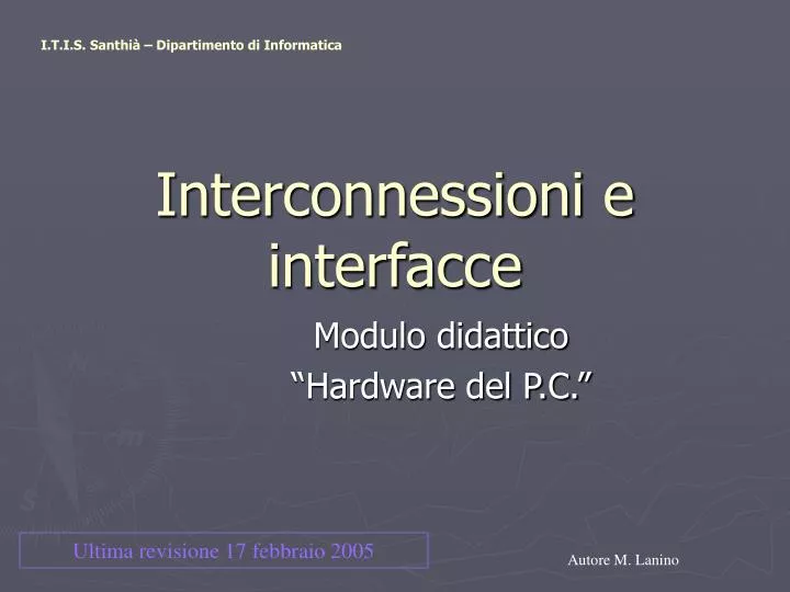 interconnessioni e interfacce