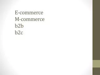 PPT - B2B E-commerce PowerPoint Presentation, Free Download - ID:12345270