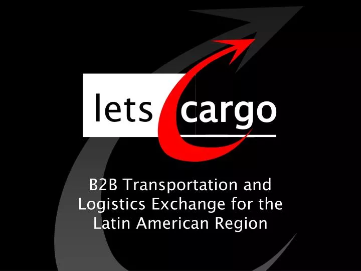 b2b transportation and logistics exchange for the latin american region