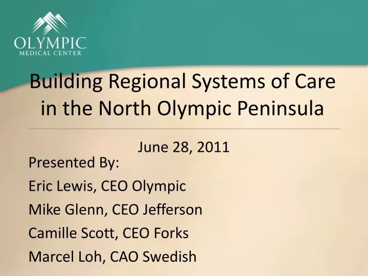 building regional systems of care in the north olympic peninsula