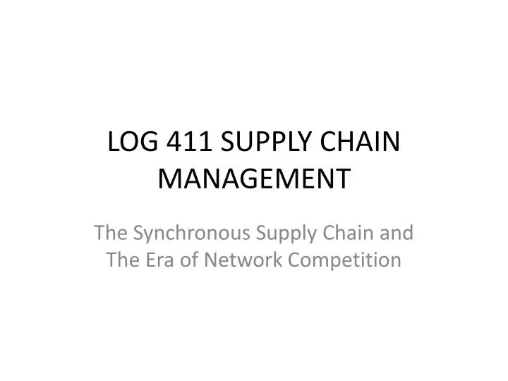 log 411 supply chain management