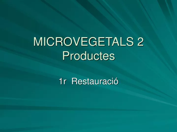 microvegetals 2 productes