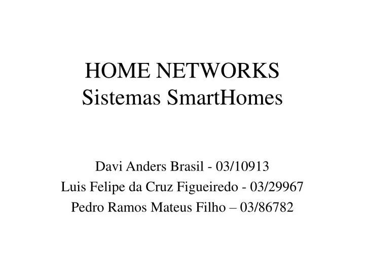 home networks sistemas smarthomes