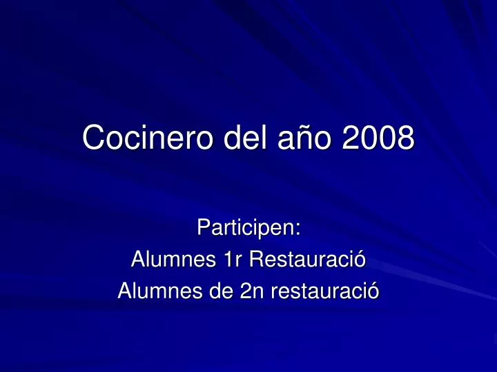 cocinero del a o 2008