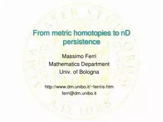 From metric homotopies to nD persistence