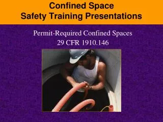 Confined Space Safety Training Presentations