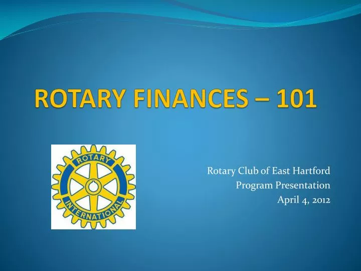 rotary finances 101