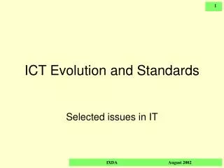 ICT Evolution and Standards