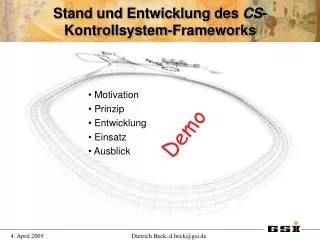 stand und entwicklung des cs kontrollsystem frameworks