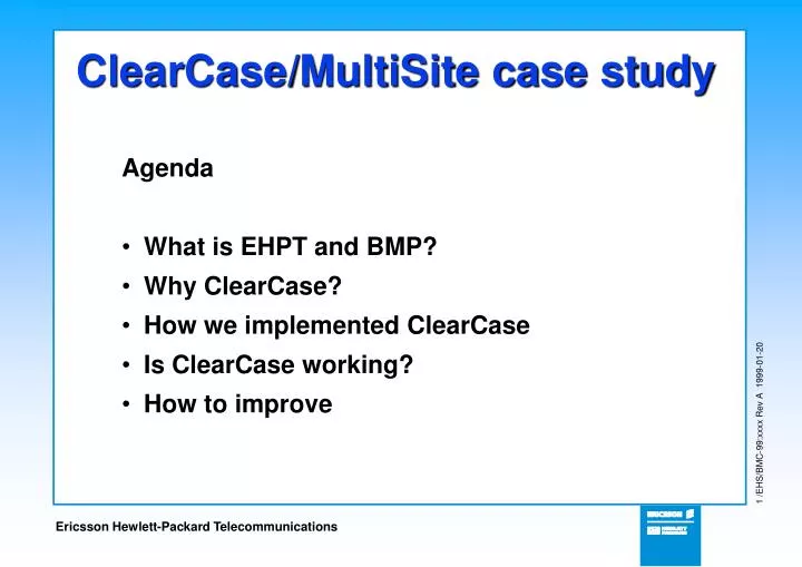 clearcase multisite case study