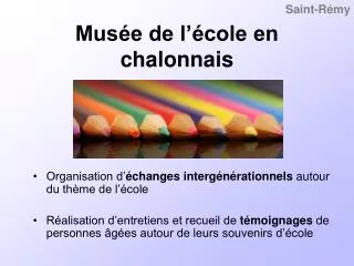 mus e de l cole en chalonnais