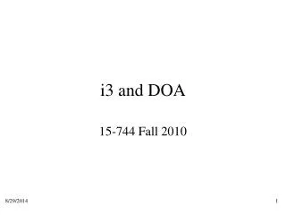 i3 and DOA