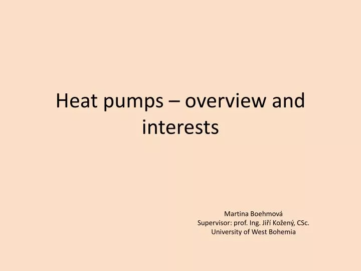 heat pumps overview and interests