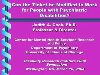 Can the Ticket be Modified to Work for People with Psychiatric Disabilities?