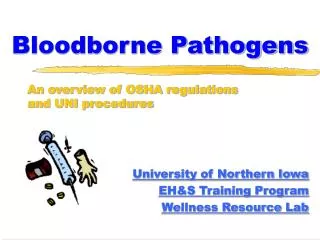 Bloodborne Pathogens