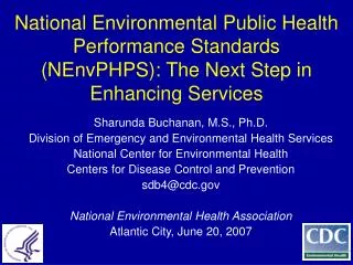 Sharunda Buchanan, M.S., Ph.D. Division of Emergency and Environmental Health Services