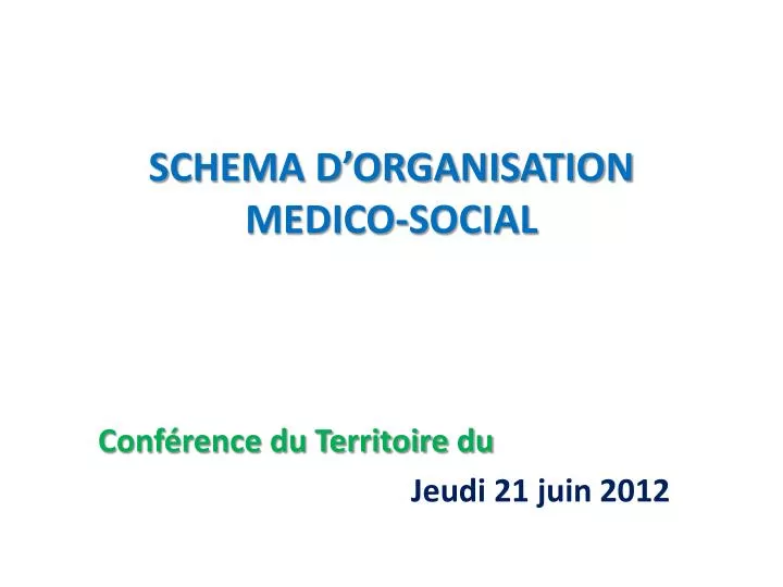 schema d organisation medico social