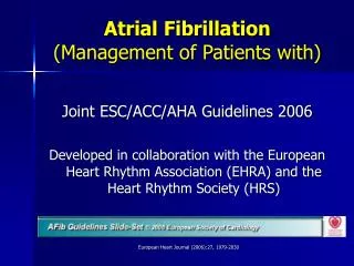 Atrial Fibrillation (Management of Patients with)