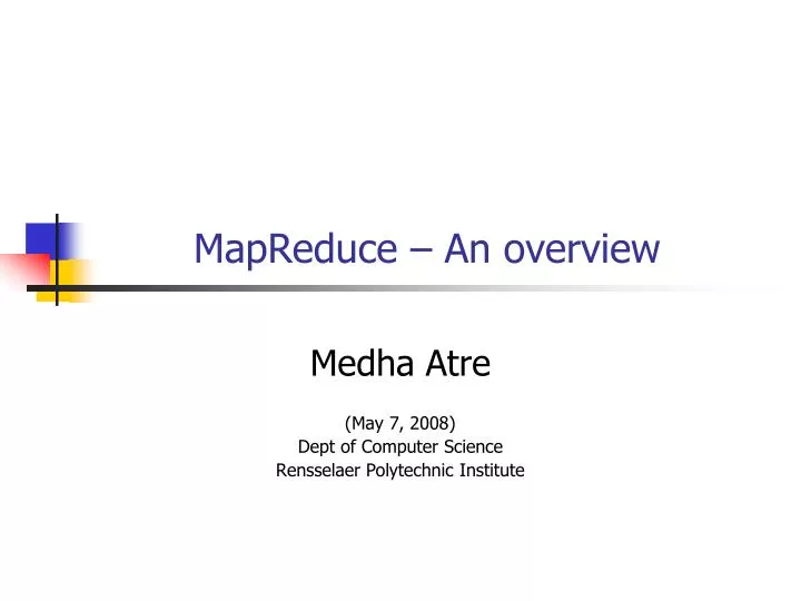 mapreduce an overview