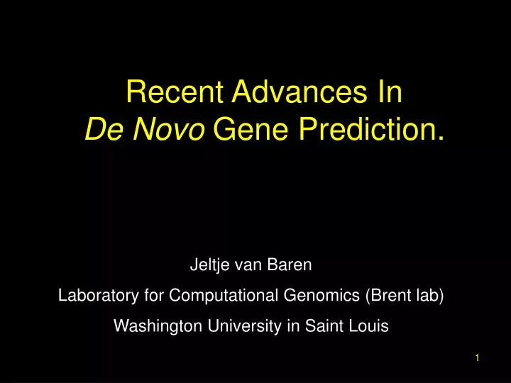 recent advances in de novo gene prediction