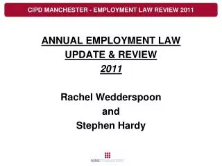 CIPD MANCHESTER - EMPLOYMENT LAW REVIEW 2011