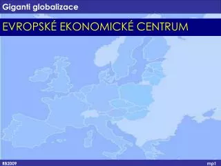 giganti globalizace
