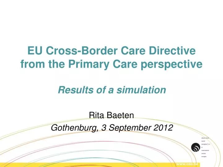 eu cross border care directive from the primary c are perspective results of a simulation