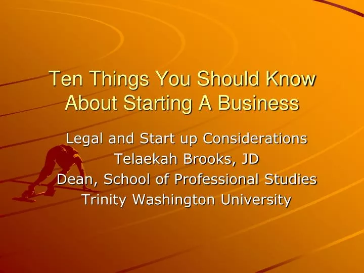 ten things you should know about starting a business