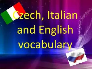 Czech , Italian and English vocabulary