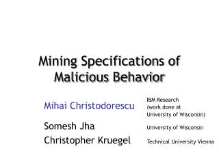 Mining Specifications of Malicious Behavior