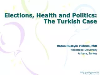 Elections, Health and Politics: The Turkish Case