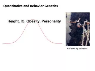 Quantitative and Behavior Genetics