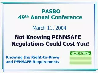 PASBO 49 th Annual Conference