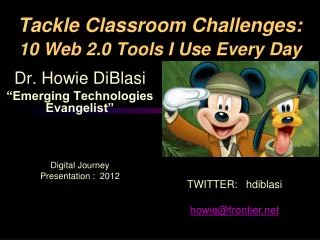Tackle Classroom Challenges: 10 Web 2.0 Tools I Use Every Day