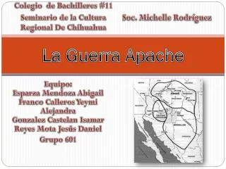 la guerra apache
