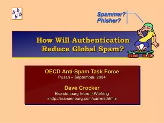 How Will Authentication Reduce Global Spam?